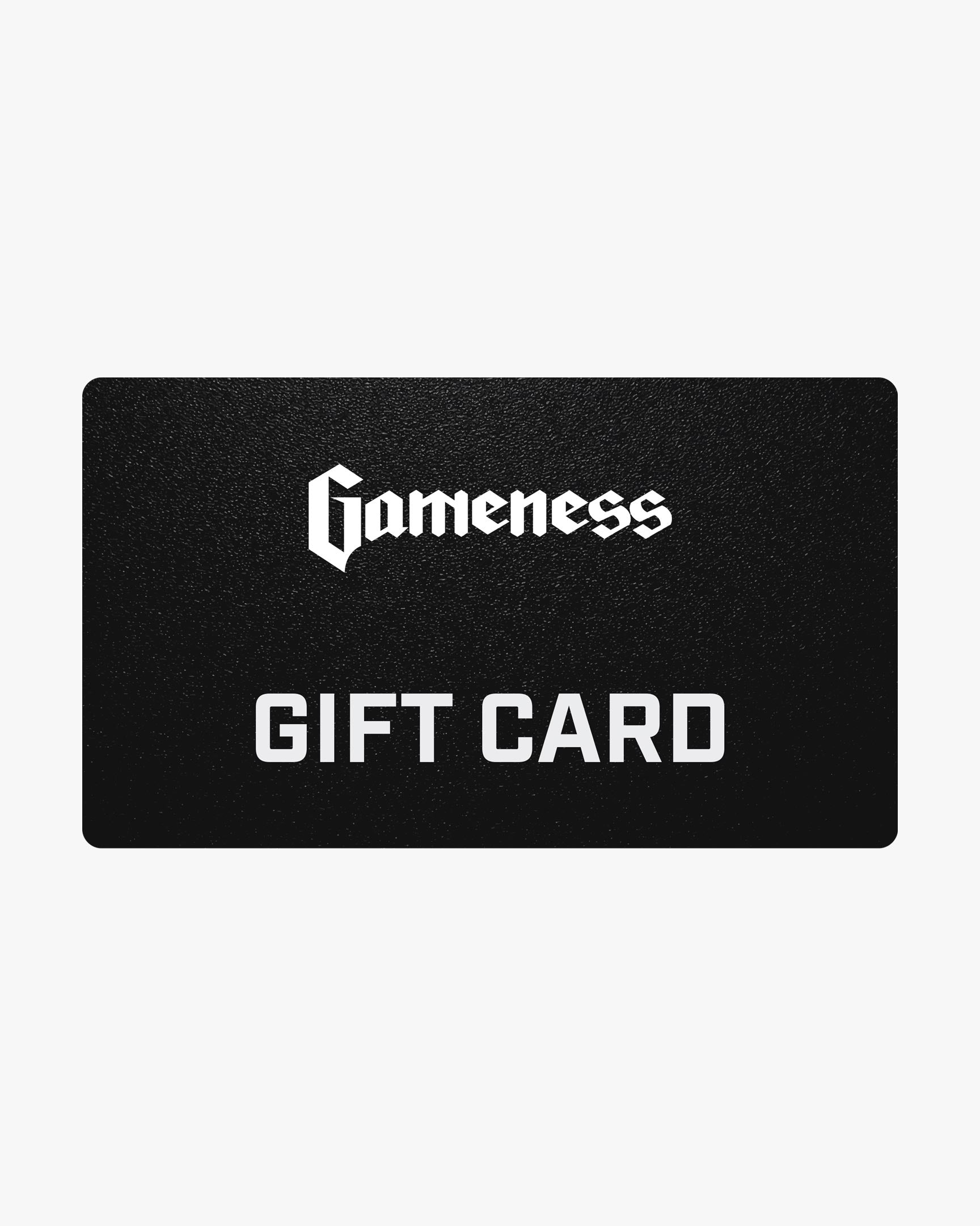 Gameness Gift Card