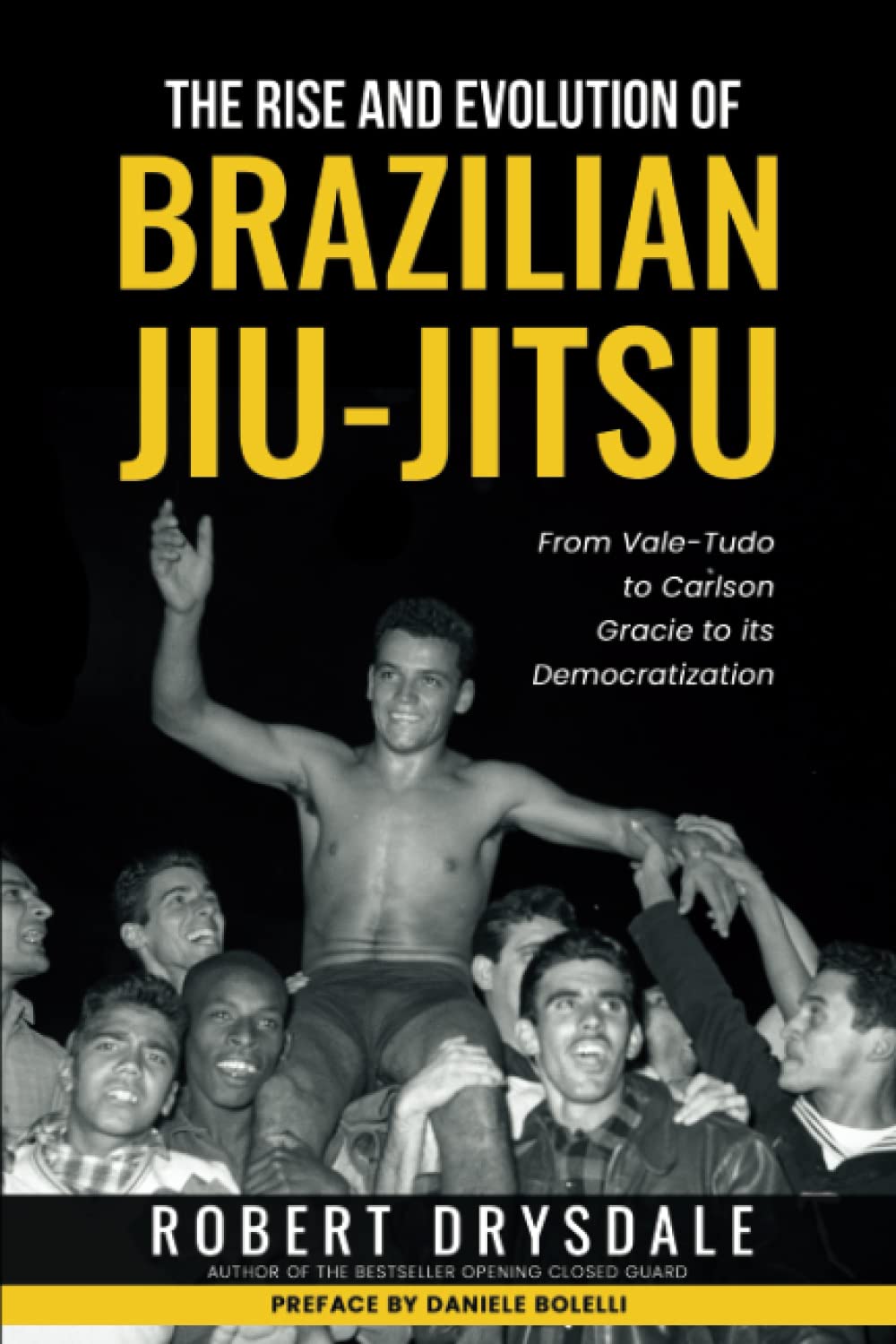 The Rise and Evolution of Brazilian Jiu-Jitsu
